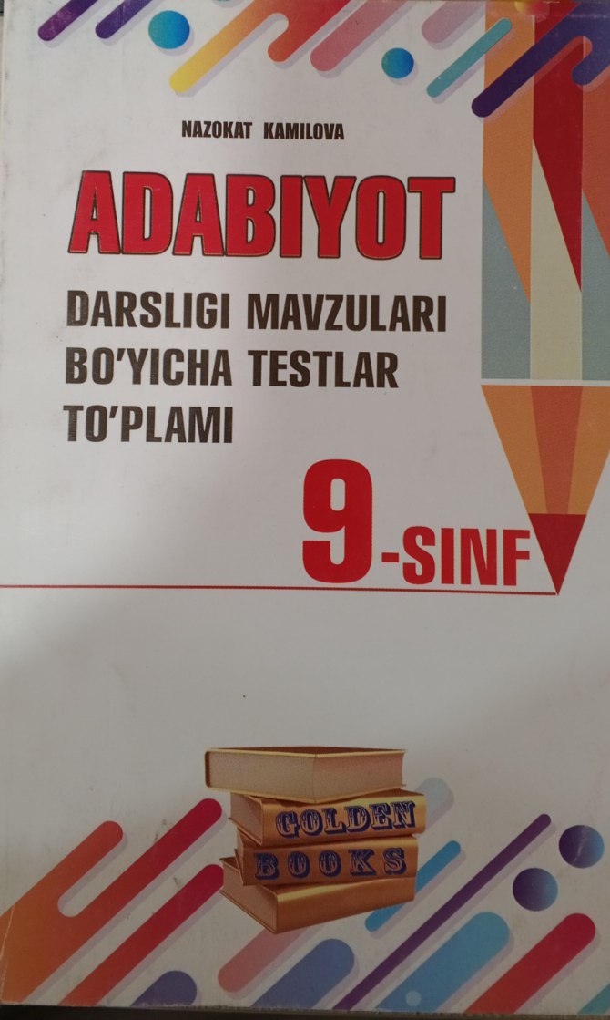 ADABIYOT darsligi mavzulari bo'yisha testlar to'plami. 9-sinf