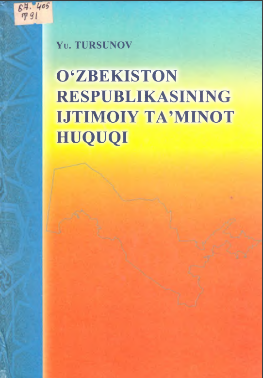 O ‘ZBEKISTON RESPUBLIKASINING IJTIMOIY TA’MlNOT HUQUQI