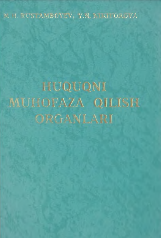 HUQUQNI MUHOFAZA QILISH ORGANLARI