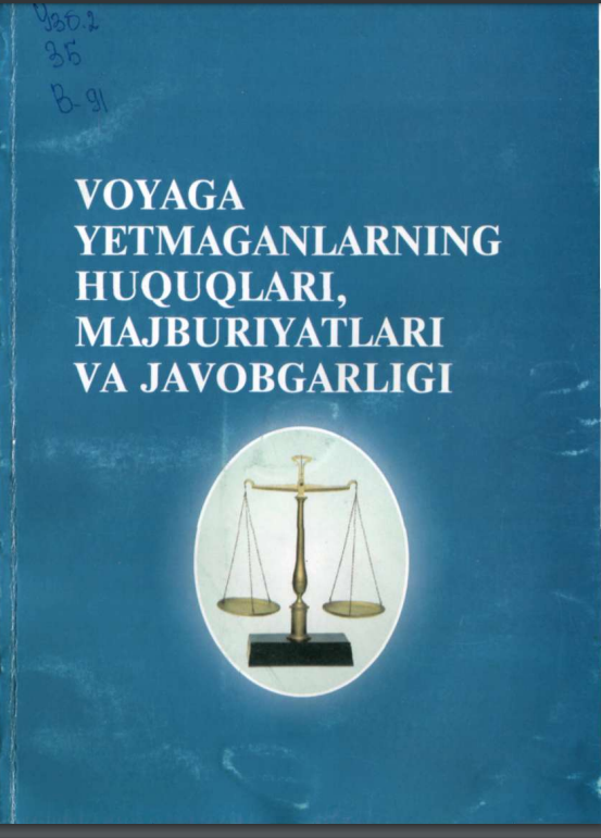 Voyaga yetmaganlarning huquqlari, majburiyatlari va javobgarligi