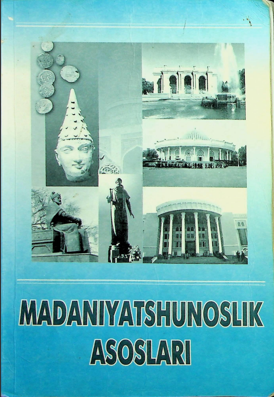 MADANIYATSHUNOSLIK ASOSLARI