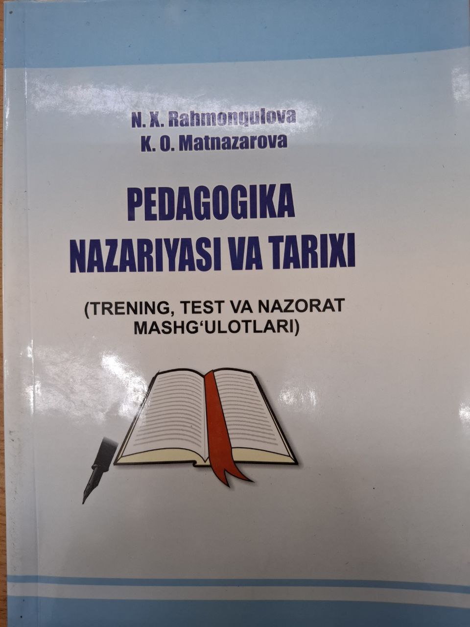 PEDAGOGIKA NAZARIYASI VA TARIXI