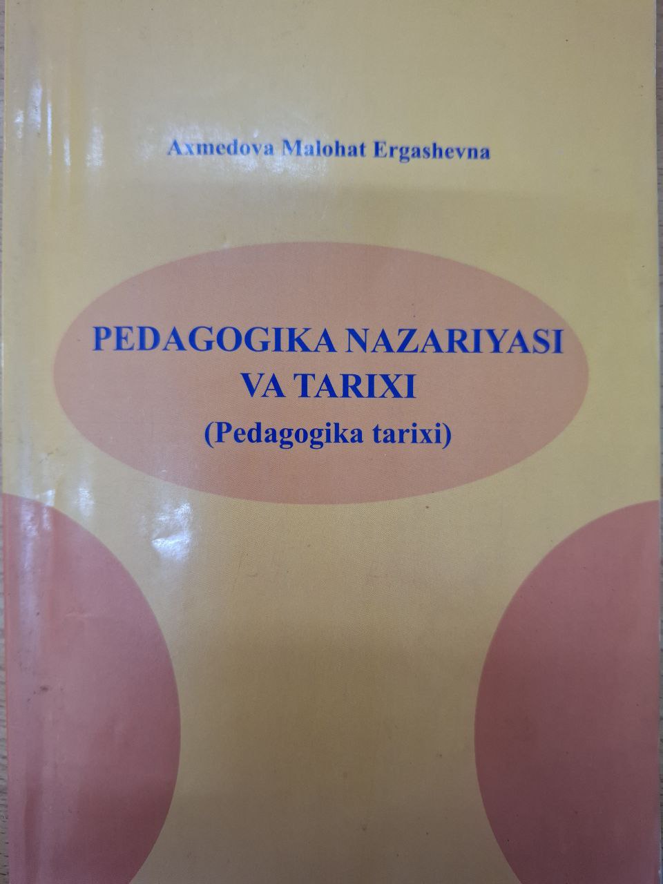 Pedagogika nazariyasi va tarixi