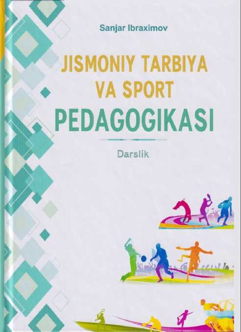 Jismoniy tarbiya va sport pedagogikasi