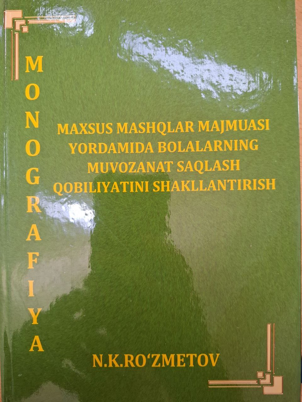 Maxsus mashqlar majmuasi yordamida bolalarning muvozanat saqlash qobiliyatini shakllantirish