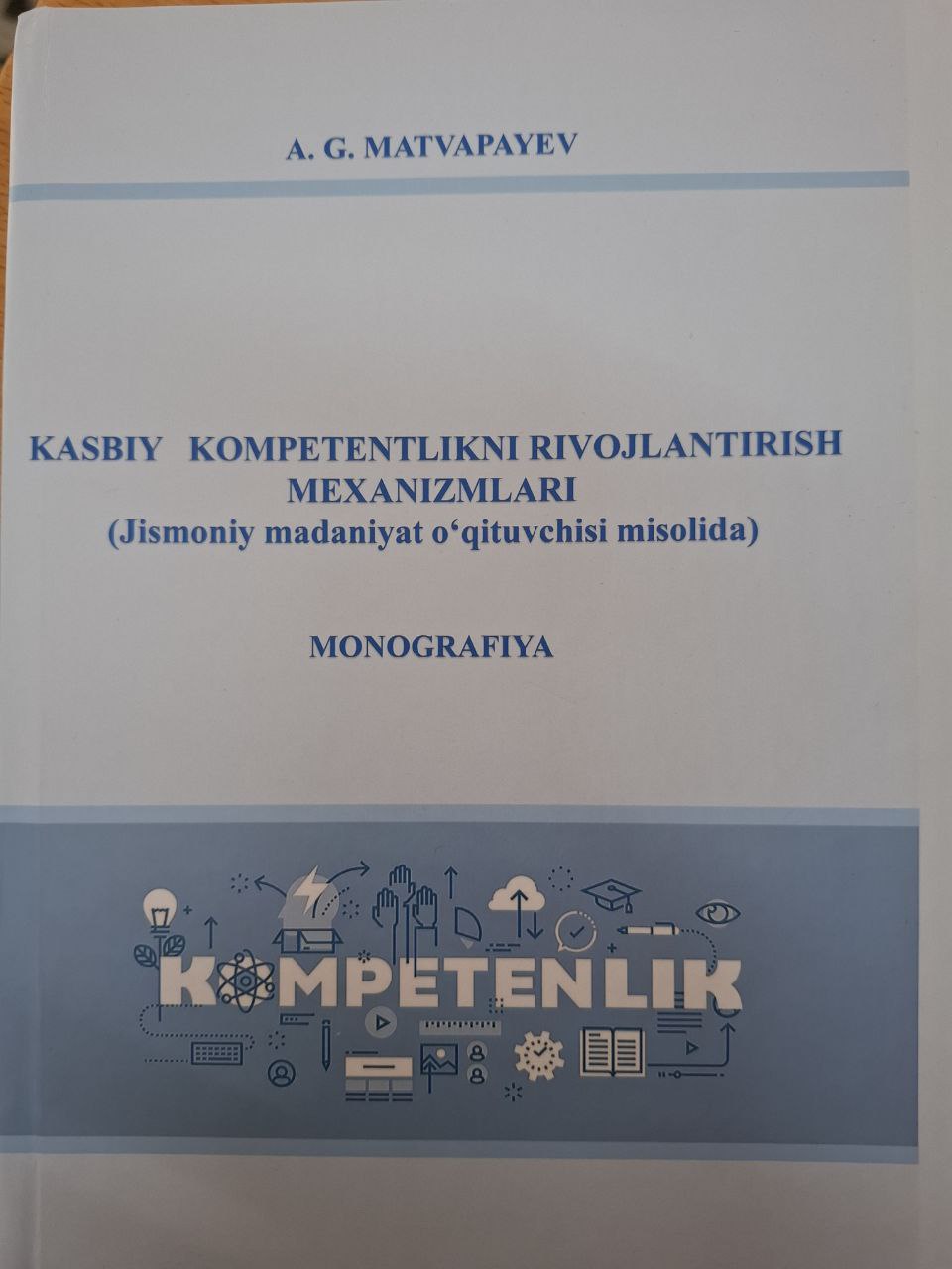 Kasbiy kompetentlikni rivojlantirish mexanizmlari