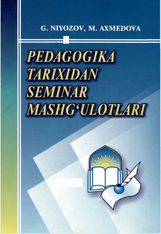 Pedagogika tarixidan seminar mashg'ulotlari