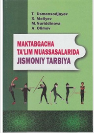 Maktabgacha ta`lim muassasalarida jismoniy tarbiya