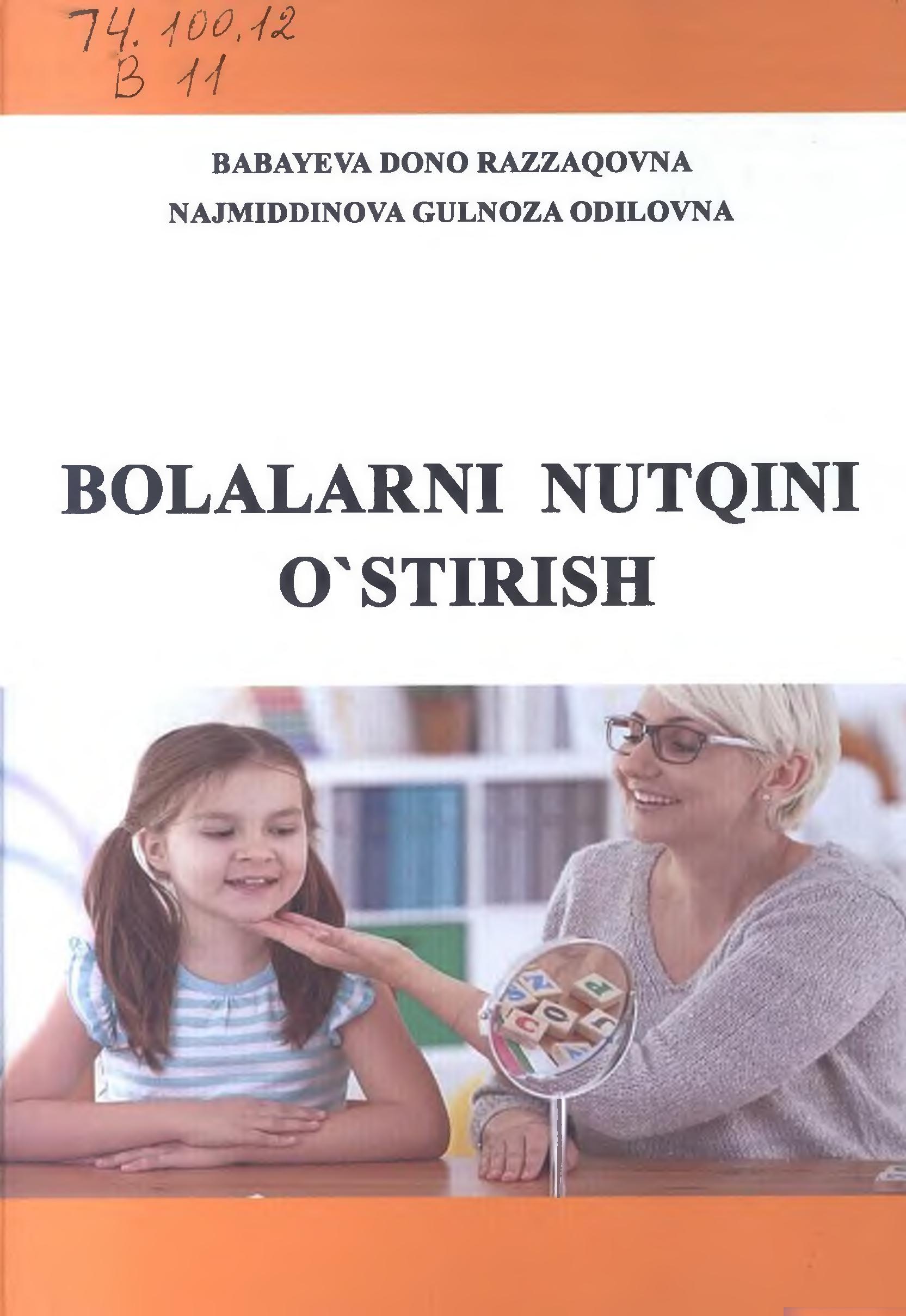 Bolalarni nutqini o`stirish