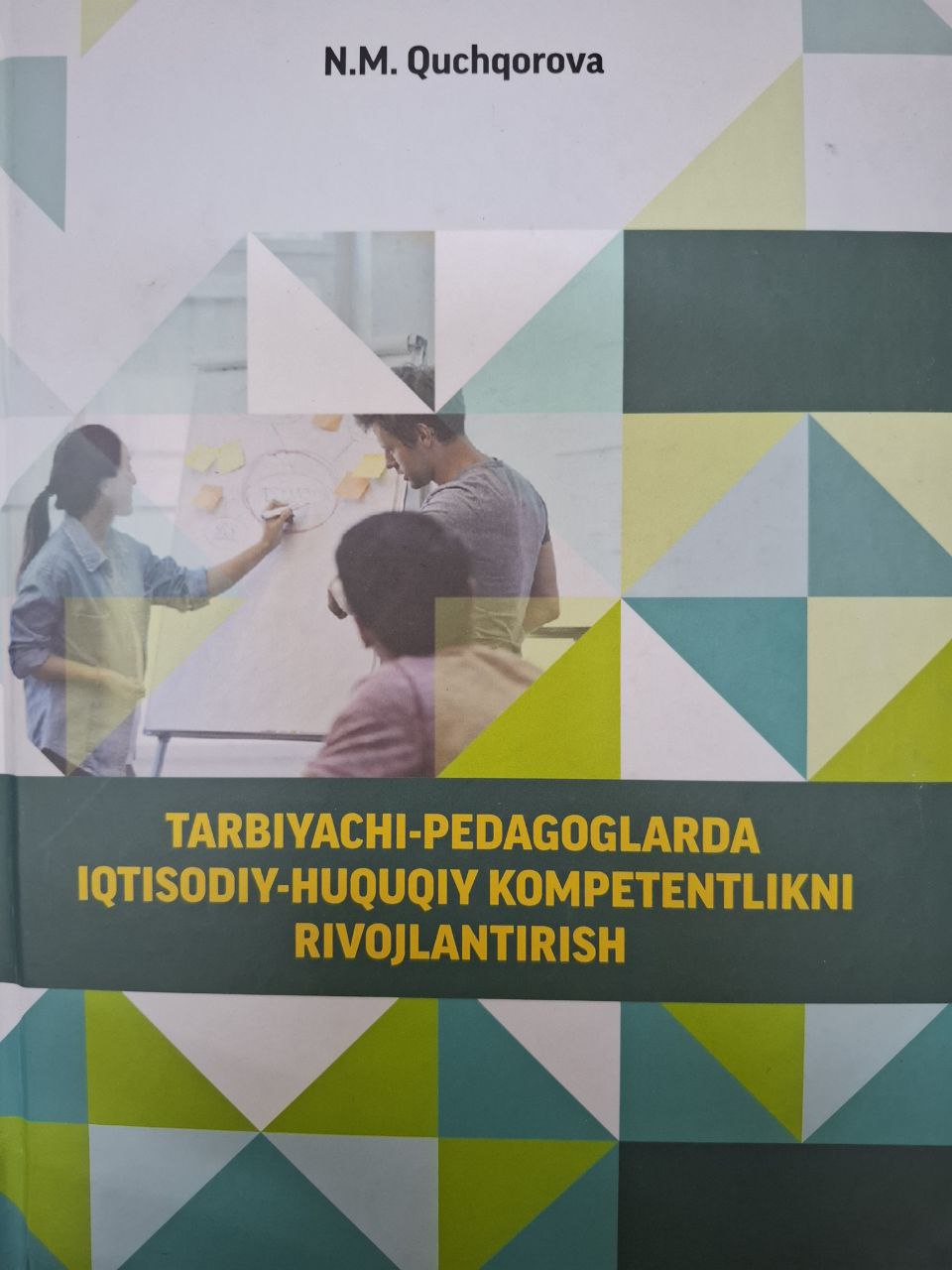 Tarbiychi-pedagoglarda iqtisodiy-huquqiy kompetentlikni rivojlantirish