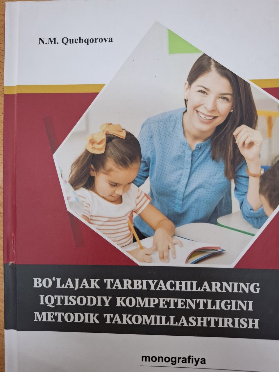 Bo'lajak tarbiyachilarning iqtisodiy kompetentligini metodik takomillashtirish