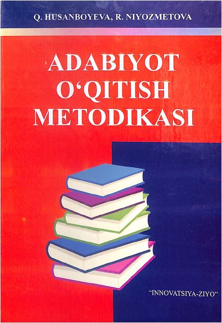 Adabiyot o'qitish metodikasi