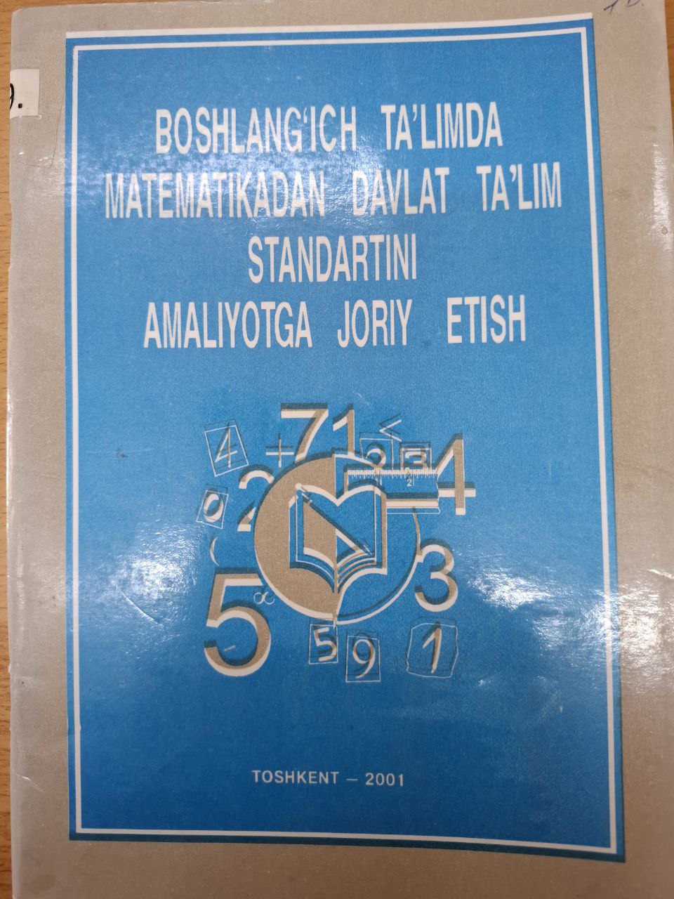 Boshlang'ch ta'limda matematikadan davlat ta'lim standartini amaliyotga joriy etish