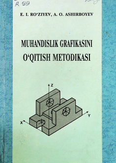 Muhandislik grafikasini o'qitish metodikasi