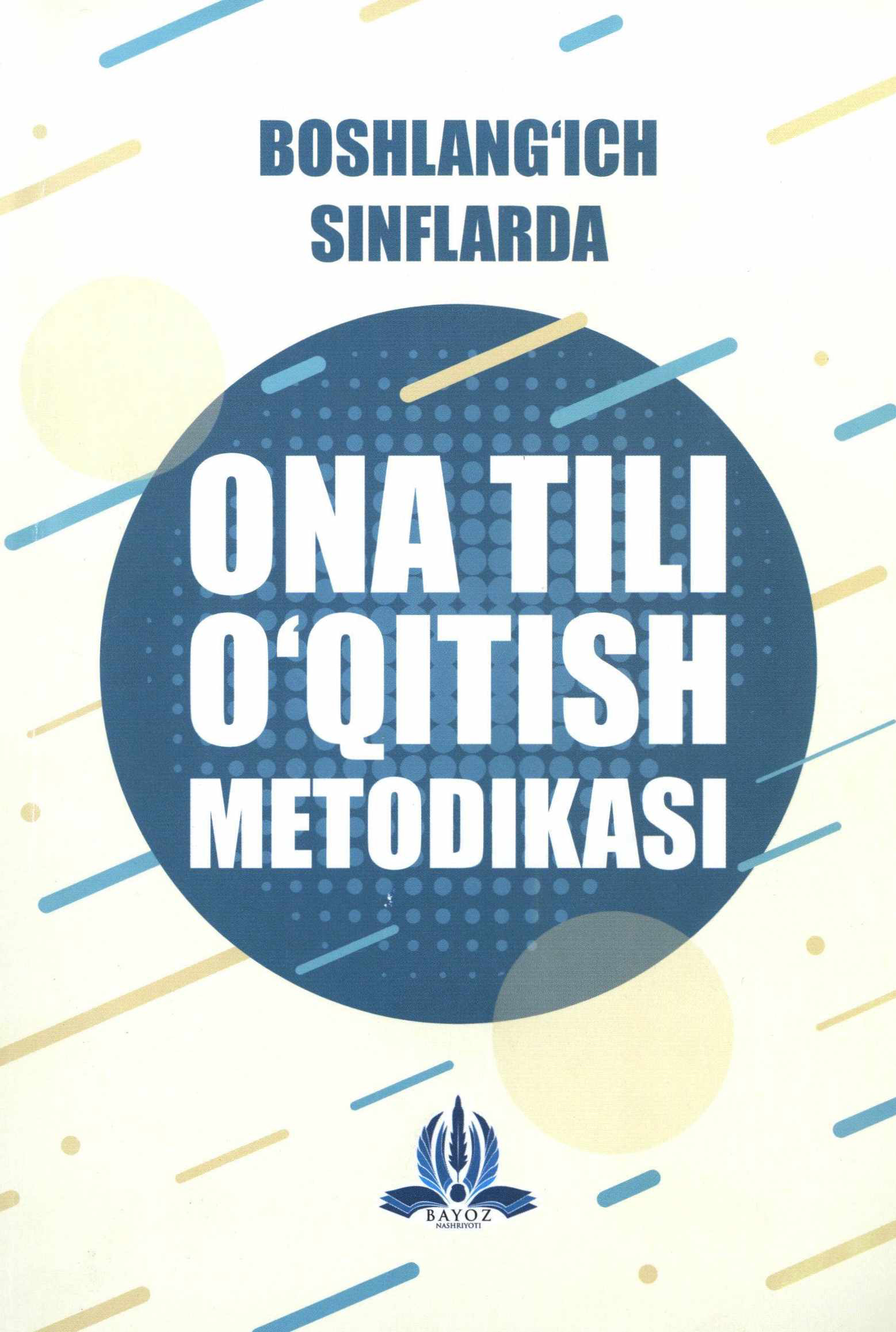 Ona tili o'qitish metodikasi