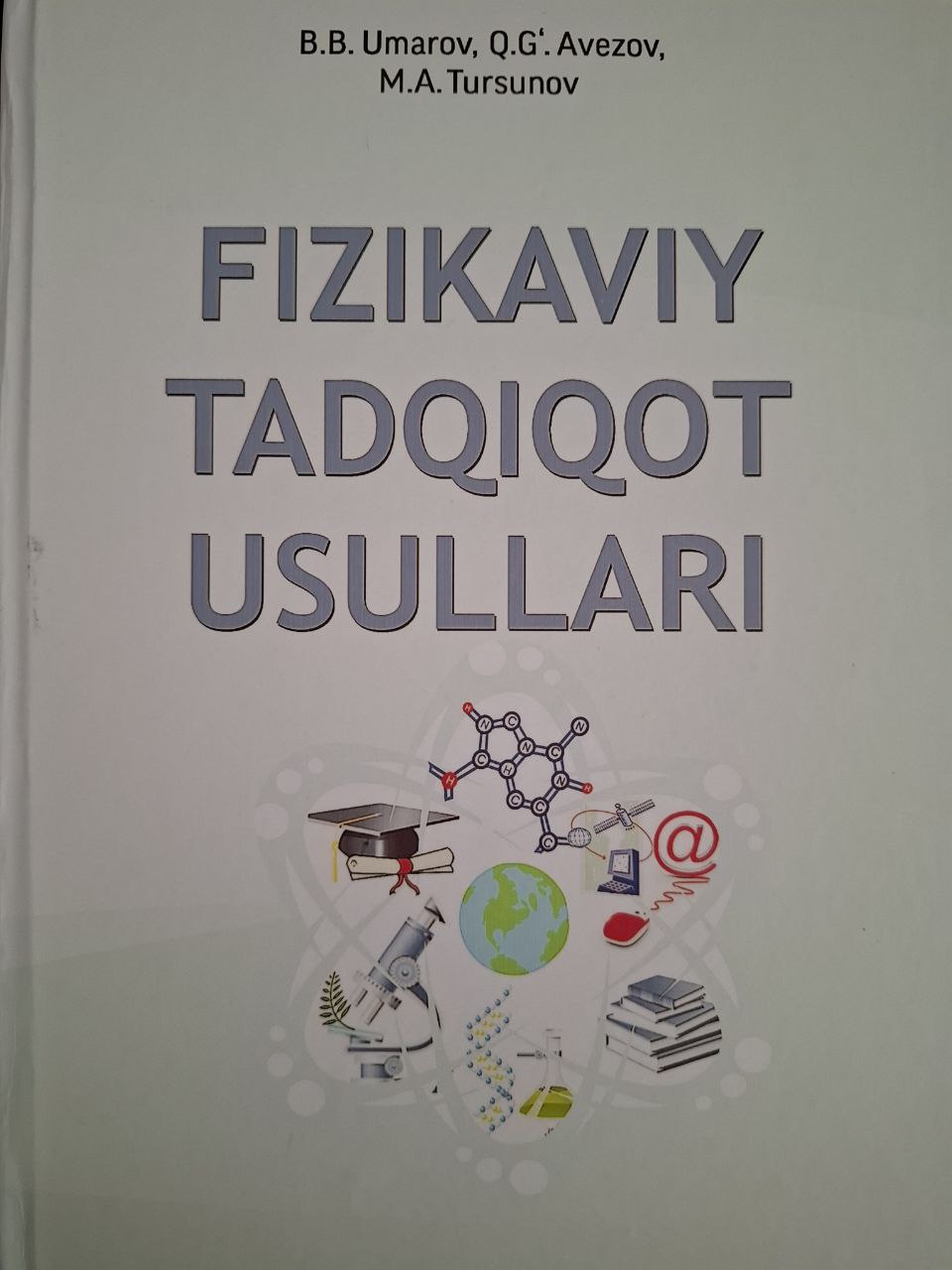 Fizikaviy tadqiqot usullari