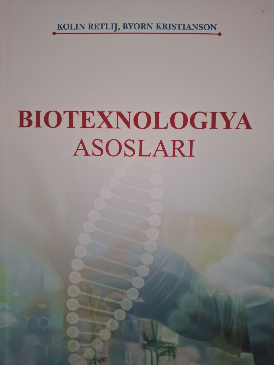 Biotexnologiya asoslari