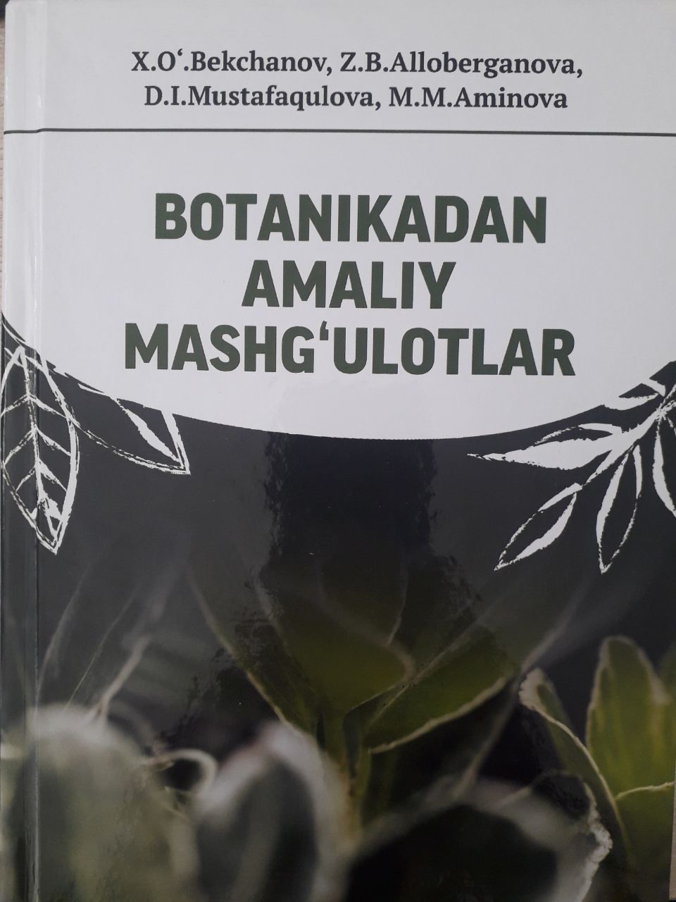 Botanikadan amaliy mashg'ulotlar