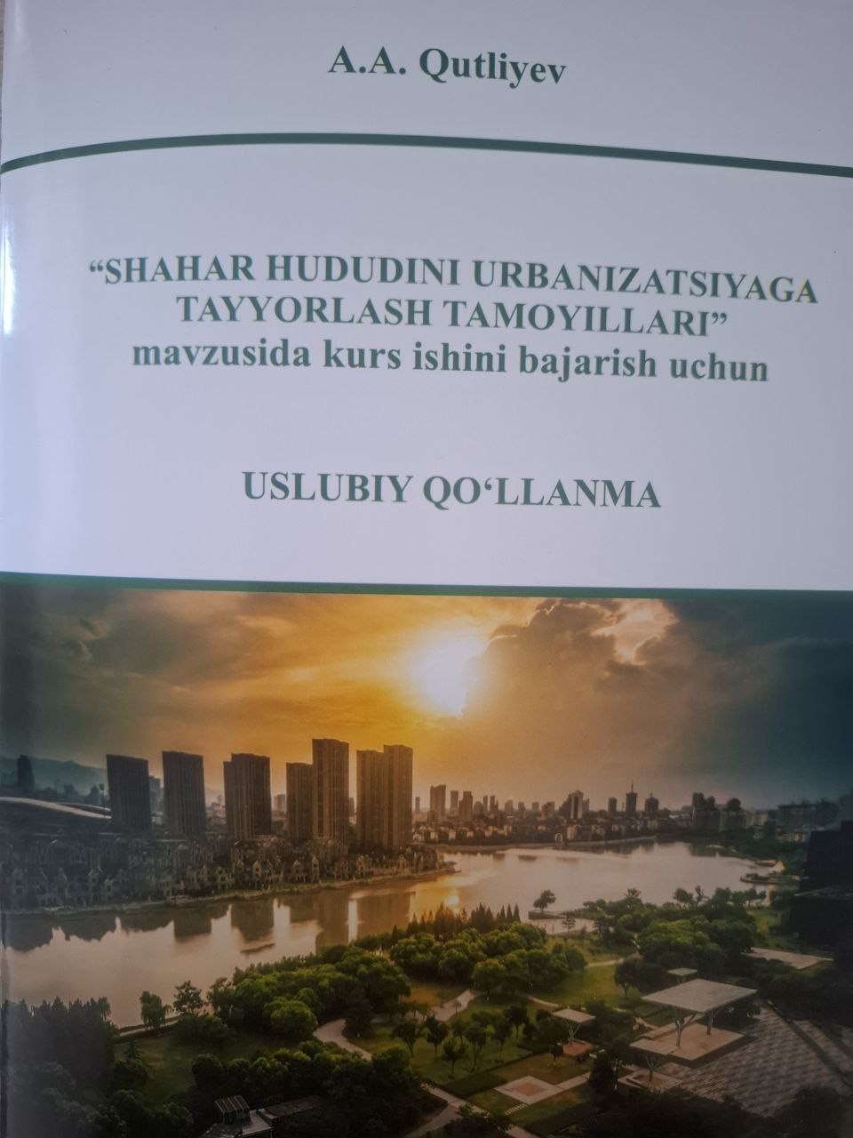Shahar hududini urbanizatsiyaga tayyorlash tamoyillari