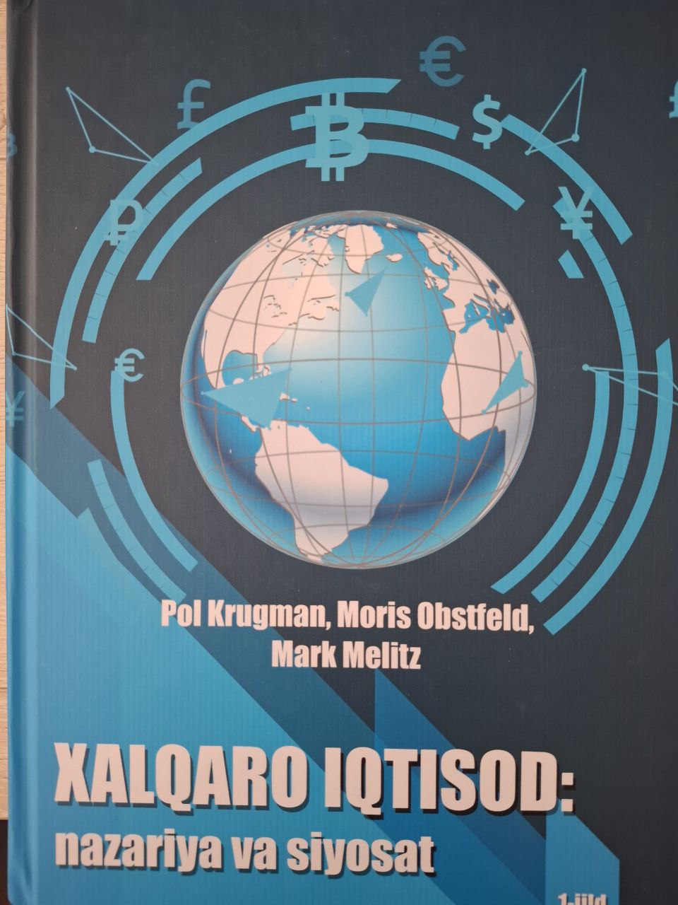 Xalqaro iqtisod: nazariya va siyosat 1 jild