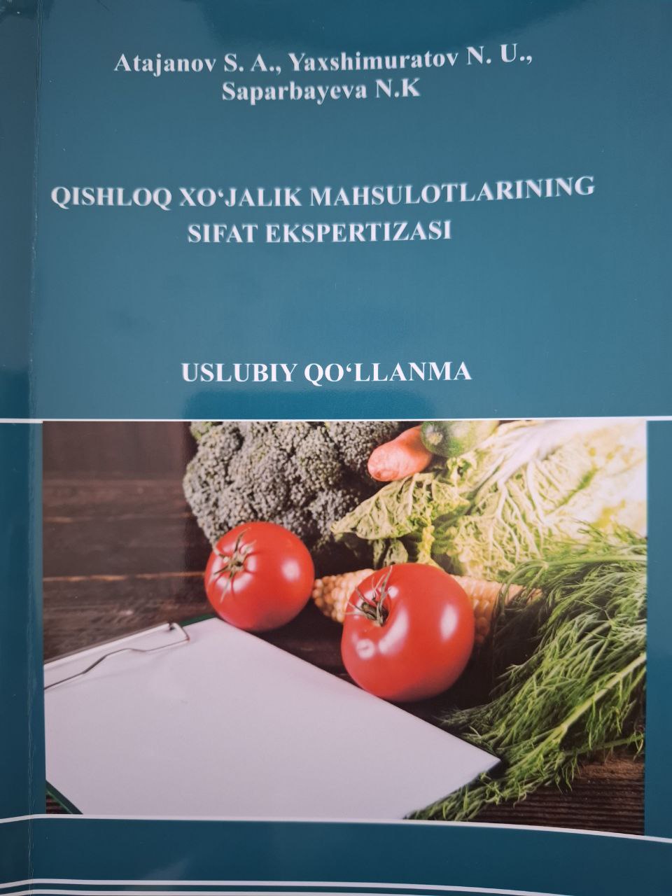 QISHLOQ XOʻJALIK MAHSULOTLARINING SIFAT EKSPERTIZASI