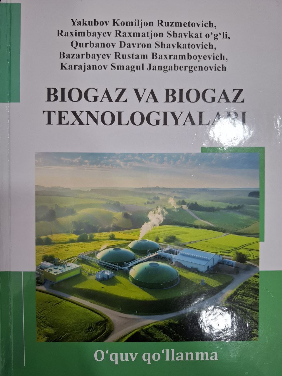 Biogaz va biogaz texnologiyalari