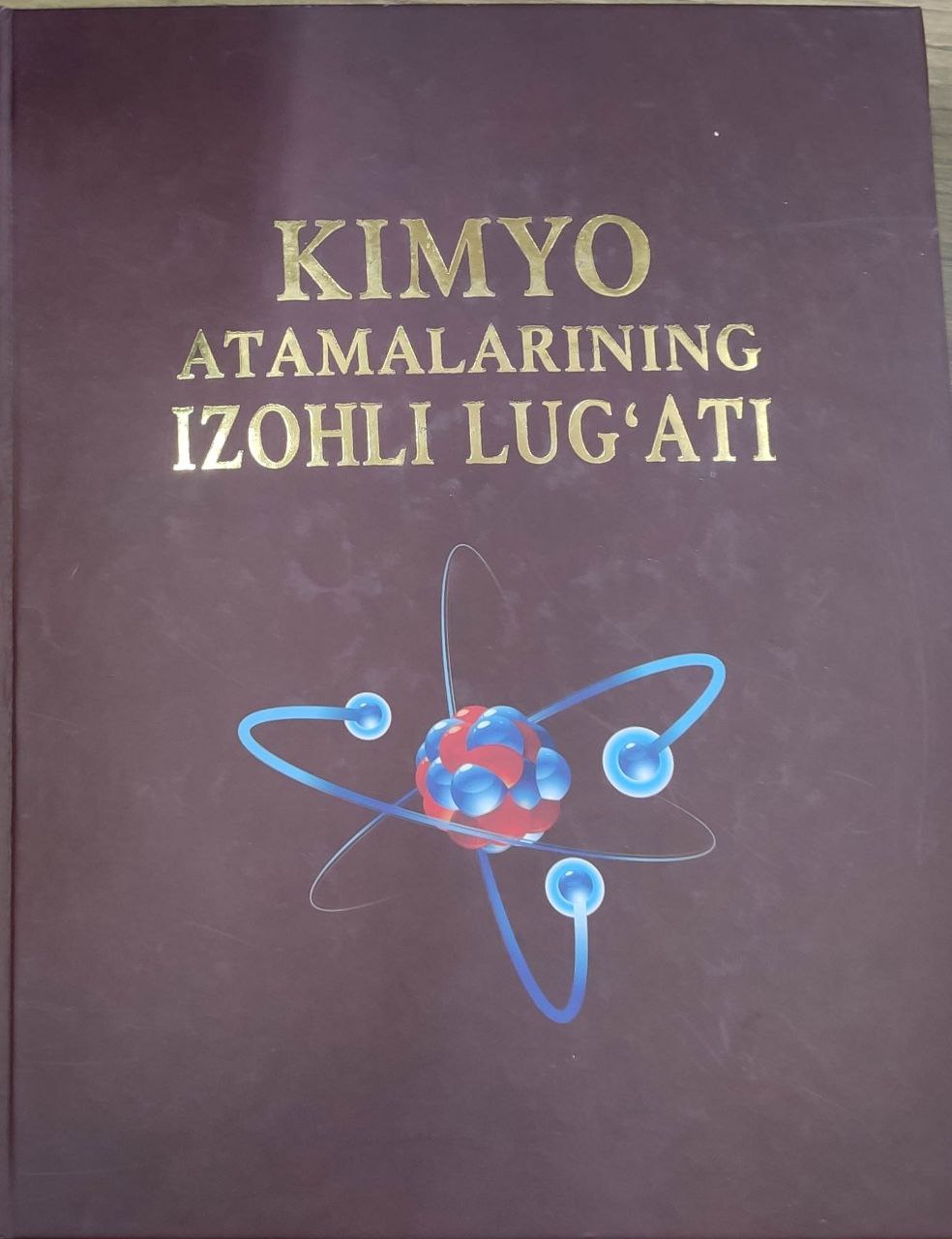 Kimyo Atamalarining Izohli lug'ati