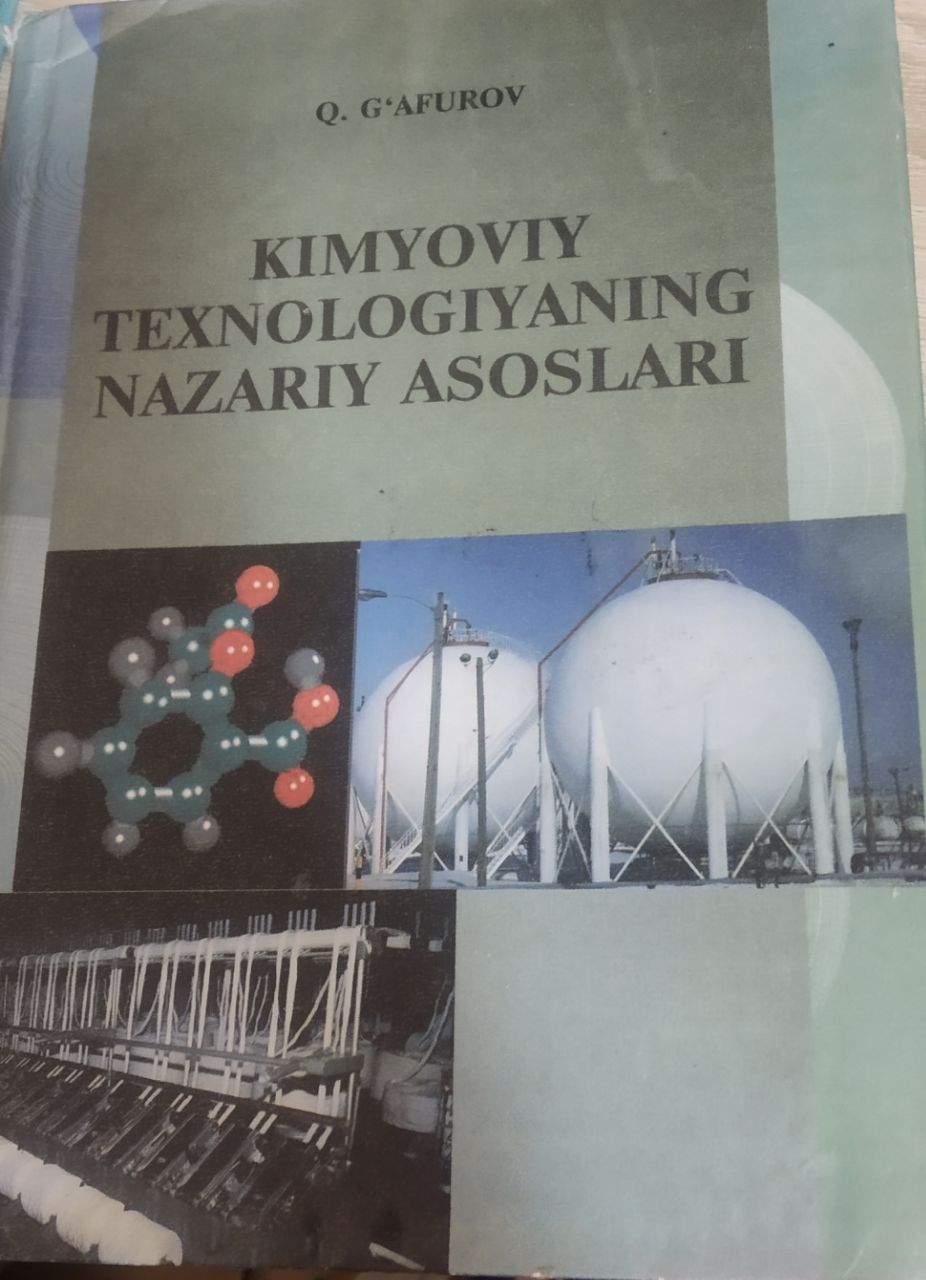 Kimyoviy texnologiyaning nazariy asoslari