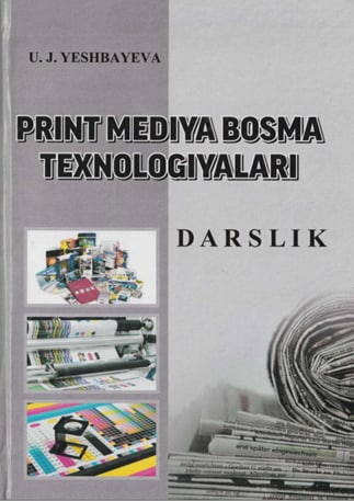 Print media bosma texnologiyalari