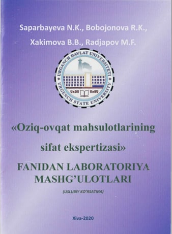 Oziq-ovqat mahsulotlarining sifat ekspertizasi fanidan laboratoriya mashg`ulotlari