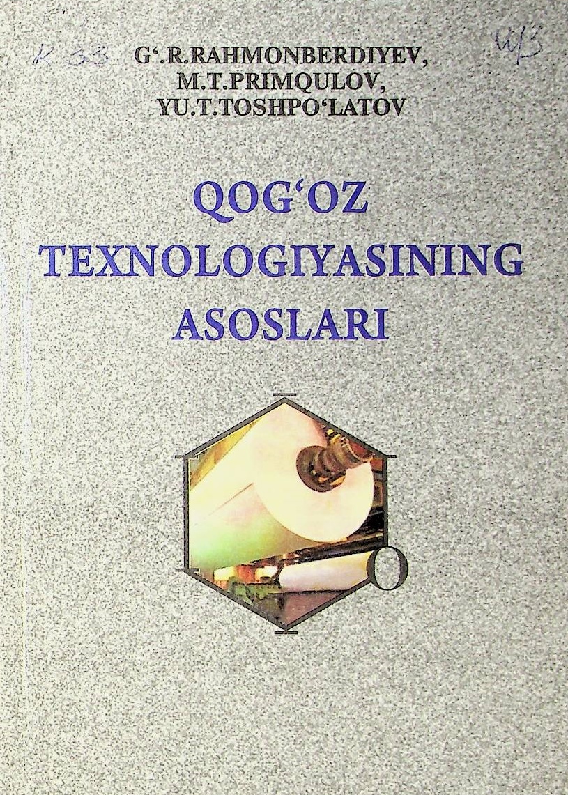 Qog`oz texnologiyasining asoslari