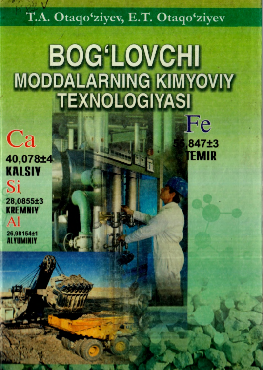BOG`LOVCHI MODDALARNING KIMYOVIY TEXNOLOGIYASI