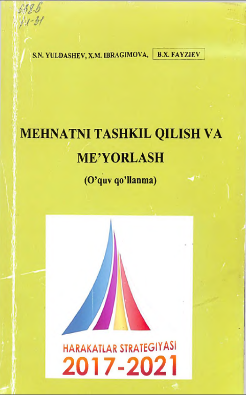 Mehnatni tashkil qilish va me'yorlash