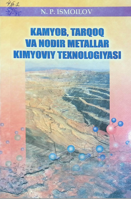 KAMYOB, TARQOQ VA NODIR METALLAR KIMYOVIY TEXNOLOGIYASI