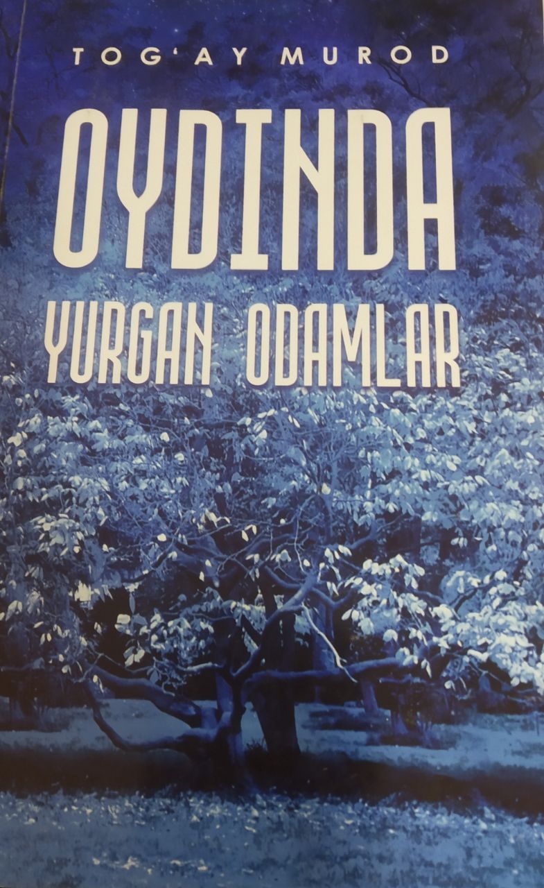 Oydinda yurgan odamlar