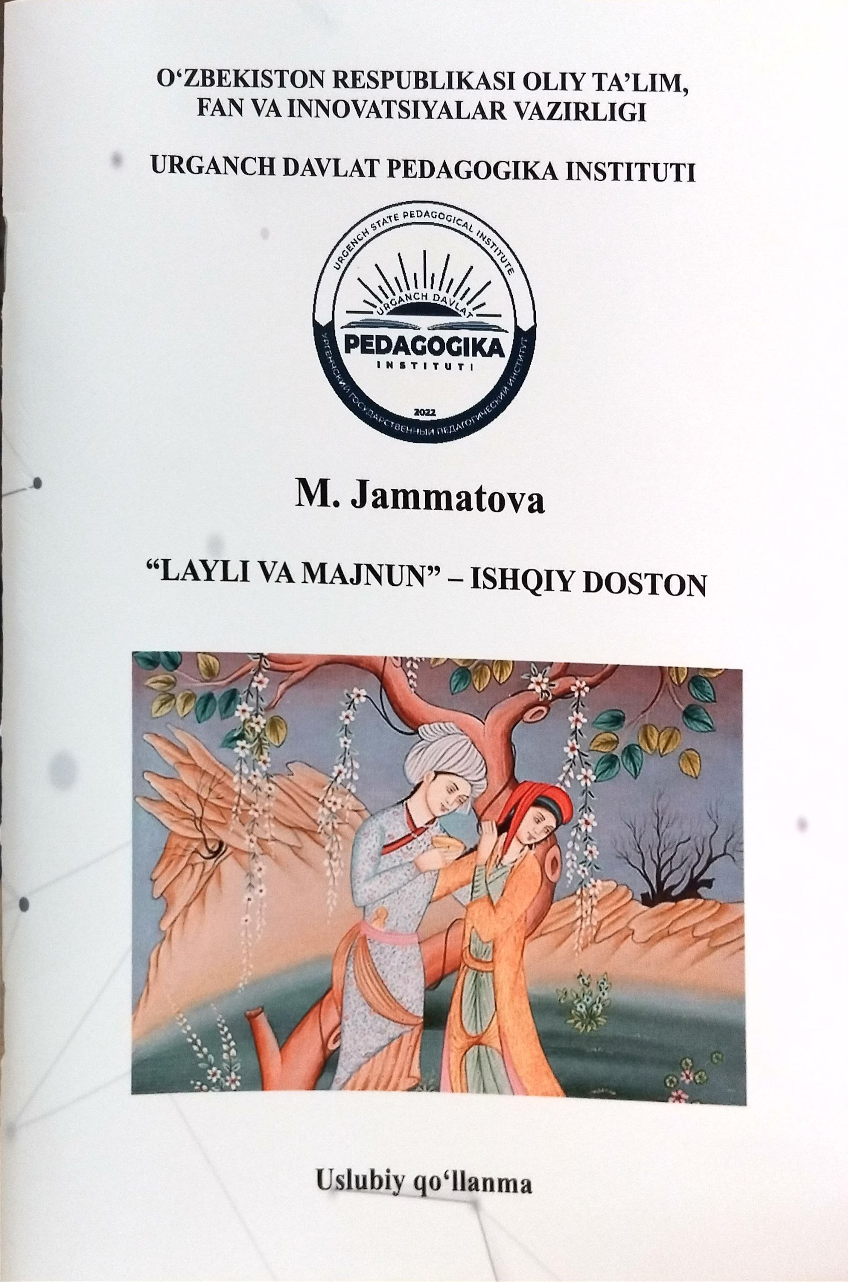 “LAYLI VA MAJNUN” – ISHQIY DOSTON