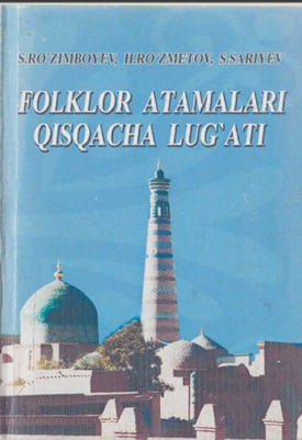 Folklor atamalari qisqacha lug'ati