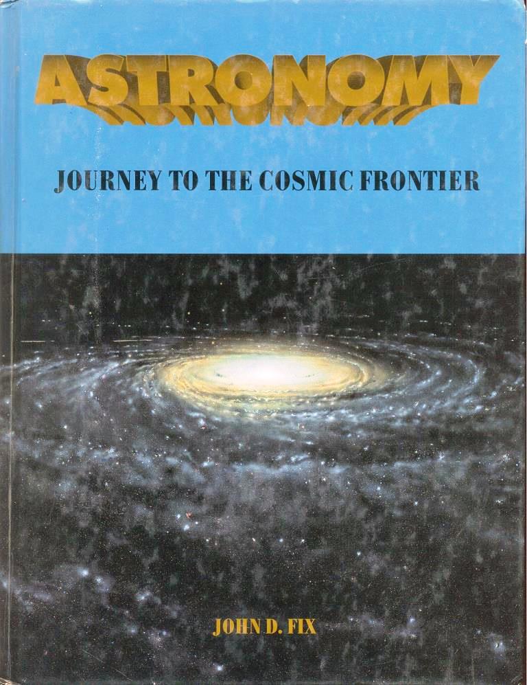 Astronomy journey to the cosmic frontier