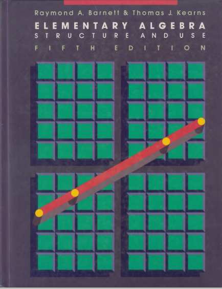 Elementary algebra: Structure and Use