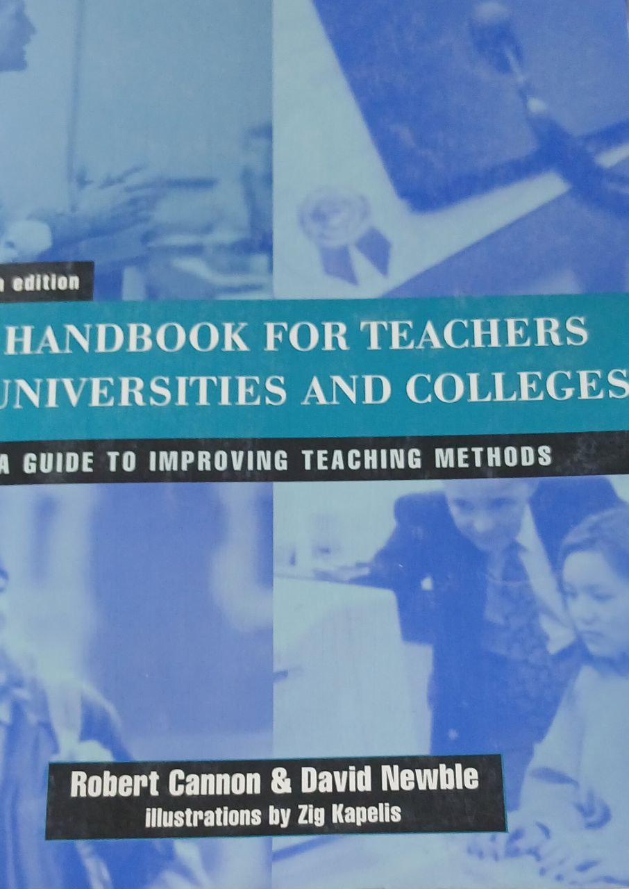 A Handbook For teachers in universities  and colleges