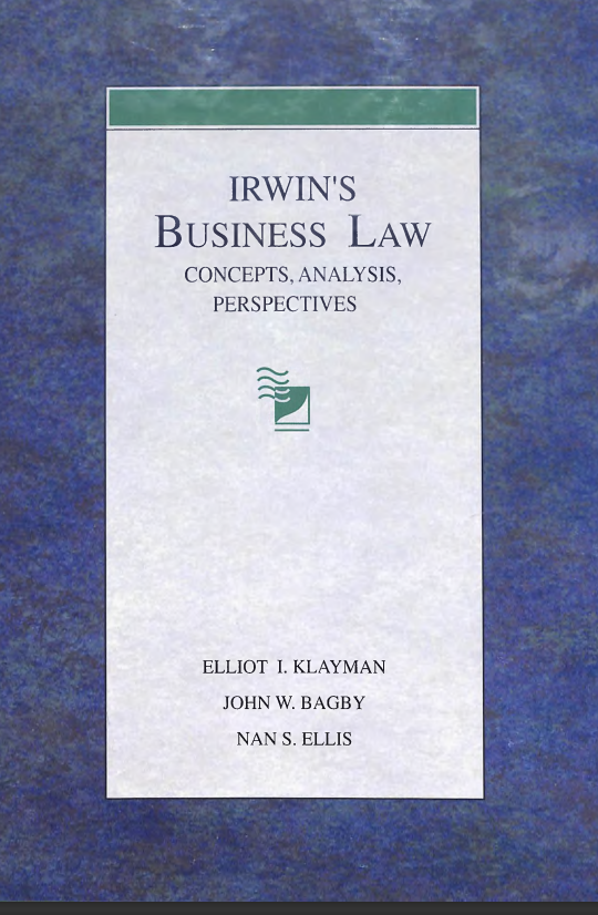 IRWIN'S Business L aw CONCEPTS ANALYSIS, PERSPECTIVES
