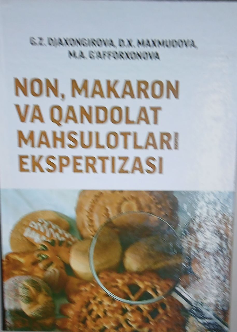 Non, Makaron va Qandolat mahsulotlari ekspertizasi