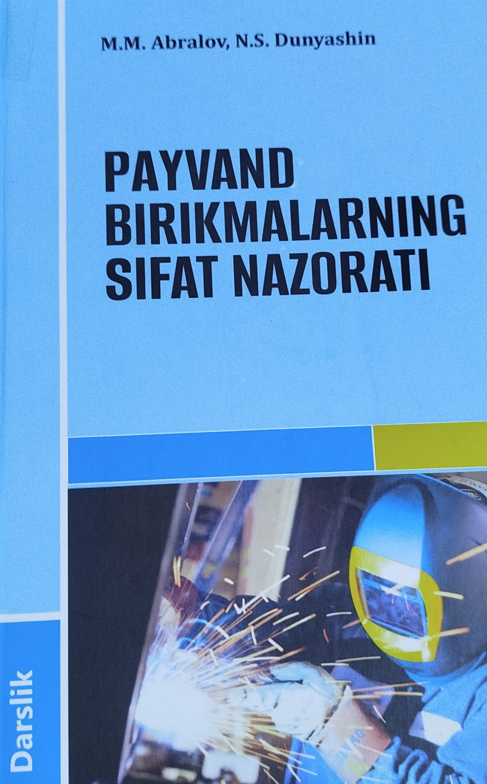 Payvand birikmalarining sifat nazorati