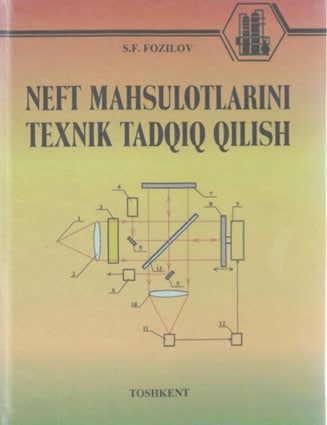 Neft mahsulotlarini texnik tadqiq qilish