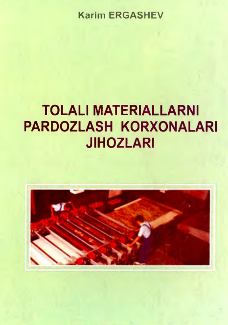 Tolali materiallarni  pardozlash korxonalari jihozlari