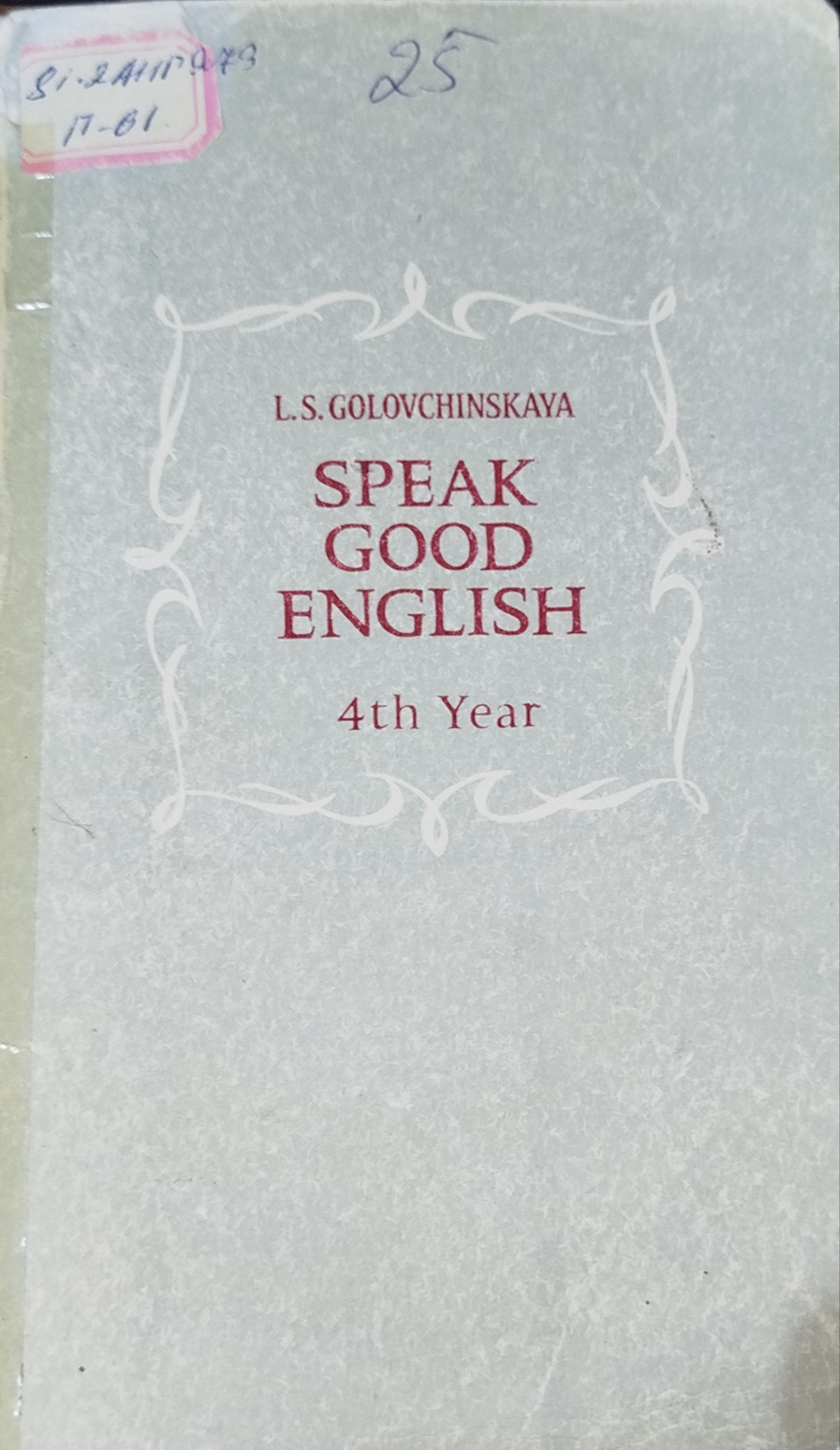 Speak good english