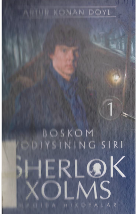 Boskom vodiysinng siri. Sherlok Xolms haqida hikoyalar