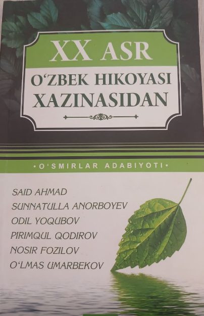 XX asr o`zbek hikoyasi xazinasidan