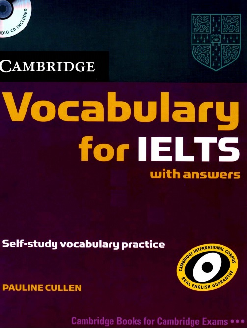 Cambridge Vocabulary for IELTS with answers Self-study vocabulary practice