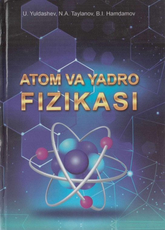Atom va yadro fizikasi